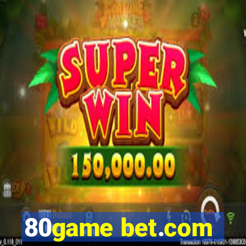 80game bet.com